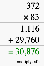 How to calculate 372 times 83 using long multiplication How to calculate 372 times 83 using long multiplication