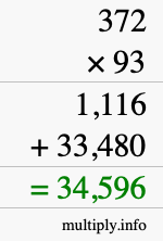 How to calculate 372 times 93 using long multiplication How to calculate 372 times 93 using long multiplication