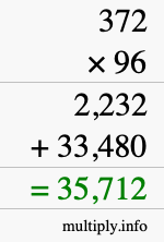 How to calculate 372 times 96 using long multiplication How to calculate 372 times 96 using long multiplication
