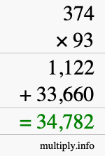 How to calculate 374 times 93 using long multiplication How to calculate 374 times 93 using long multiplication