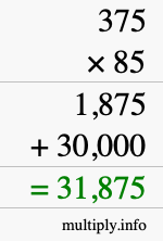 How to calculate 375 times 85 using long multiplication