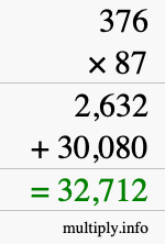 How to calculate 376 times 87 using long multiplication How to calculate 376 times 87 using long multiplication