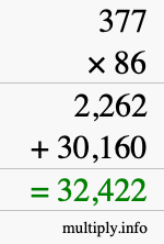 How to calculate 377 times 86 using long multiplication How to calculate 377 times 86 using long multiplication