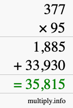 How to calculate 377 times 95 using long multiplication How to calculate 377 times 95 using long multiplication