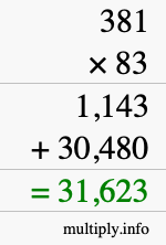 How to calculate 381 times 83 using long multiplication How to calculate 381 times 83 using long multiplication