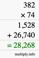 How to calculate 382 times 74 using long multiplication How to calculate 382 times 74 using long multiplication