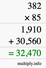 How to calculate 382 times 85 using long multiplication