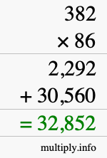 How to calculate 382 times 86 using long multiplication