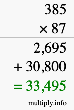 How to calculate 385 times 87 using long multiplication