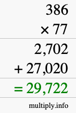 How to calculate 386 times 77 using long multiplication How to calculate 386 times 77 using long multiplication