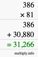How to calculate 386 times 81 using long multiplication How to calculate 386 times 81 using long multiplication