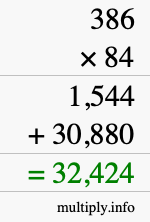 How to calculate 386 times 84 using long multiplication