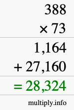 How to calculate 388 times 73 using long multiplication How to calculate 388 times 73 using long multiplication