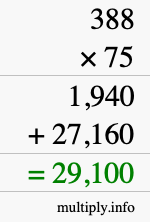 How to calculate 388 times 75 using long multiplication