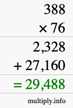 How to calculate 388 times 76 using long multiplication