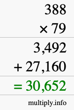How to calculate 388 times 79 using long multiplication How to calculate 388 times 79 using long multiplication
