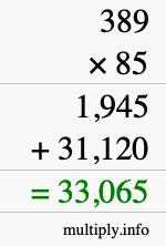 How to calculate 389 times 85 using long multiplication