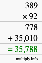 How to calculate 389 times 92 using long multiplication How to calculate 389 times 92 using long multiplication