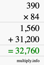 How to calculate 390 times 84 using long multiplication How to calculate 390 times 84 using long multiplication