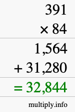 How to calculate 391 times 84 using long multiplication How to calculate 391 times 84 using long multiplication
