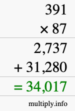 How to calculate 391 times 87 using long multiplication How to calculate 391 times 87 using long multiplication