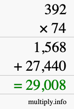 How to calculate 392 times 74 using long multiplication