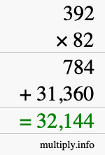 How to calculate 392 times 82 using long multiplication