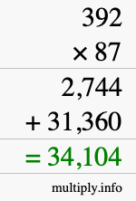 How to calculate 392 times 87 using long multiplication