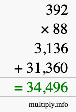 How to calculate 392 times 88 using long multiplication