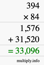 How to calculate 394 times 84 using long multiplication How to calculate 394 times 84 using long multiplication