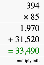 How to calculate 394 times 85 using long multiplication