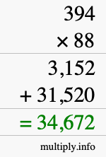 How to calculate 394 times 88 using long multiplication