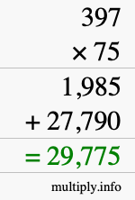 How to calculate 397 times 75 using long multiplication