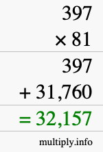How to calculate 397 times 81 using long multiplication