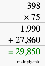 How to calculate 398 times 75 using long multiplication