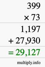 How to calculate 399 times 73 using long multiplication