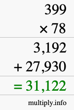 How to calculate 399 times 78 using long multiplication