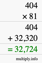 How to calculate 404 times 81 using long multiplication