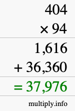 How to calculate 404 times 94 using long multiplication