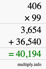 How to calculate 406 times 99 using long multiplication