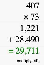 How to calculate 407 times 73 using long multiplication