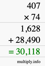 How to calculate 407 times 74 using long multiplication