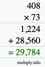 How to calculate 408 times 73 using long multiplication