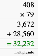 How to calculate 408 times 79 using long multiplication How to calculate 408 times 79 using long multiplication