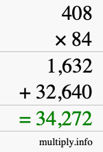 How to calculate 408 times 84 using long multiplication