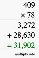 How to calculate 409 times 78 using long multiplication