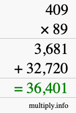 How to calculate 409 times 89 using long multiplication How to calculate 409 times 89 using long multiplication