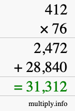 How to calculate 412 times 76 using long multiplication How to calculate 412 times 76 using long multiplication