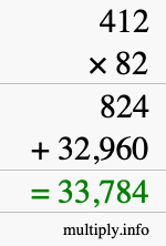 How to calculate 412 times 82 using long multiplication How to calculate 412 times 82 using long multiplication