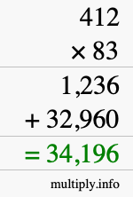 How to calculate 412 times 83 using long multiplication How to calculate 412 times 83 using long multiplication